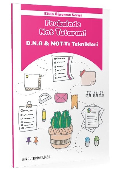 Tonguç Akademi Etkin Öğrenme Serisi Fevkalade Not Tutarım D.N.A. NOT-Tİ Teknikleri - Özgü Güler