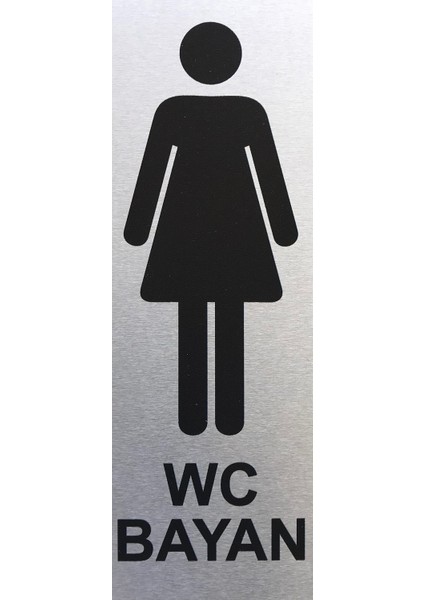 Se -Dizayn Wc Bayan Tuvalet Tabelası Kapı Yönlendirme Levhası 5 CM X 15 CM