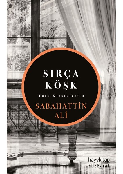Sırça Köşk - Sabahattin Ali