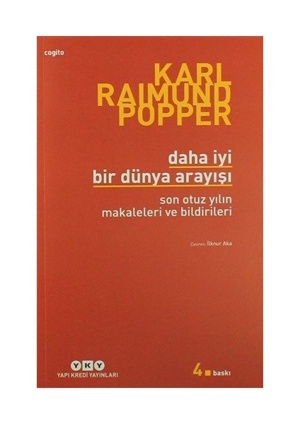 Daha İyi Bir Dünya Arayışı - Karl Raimund Popper