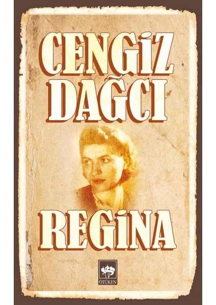 Regina - Cengiz Dağcı