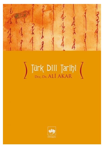 Türk Dili Tarihi-Ali Akar