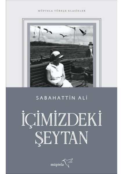 İçimizdeki Şeytan - Sabahattin Ali