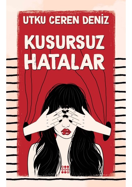 Kusursuz Hatalar - Utku Ceren Deniz