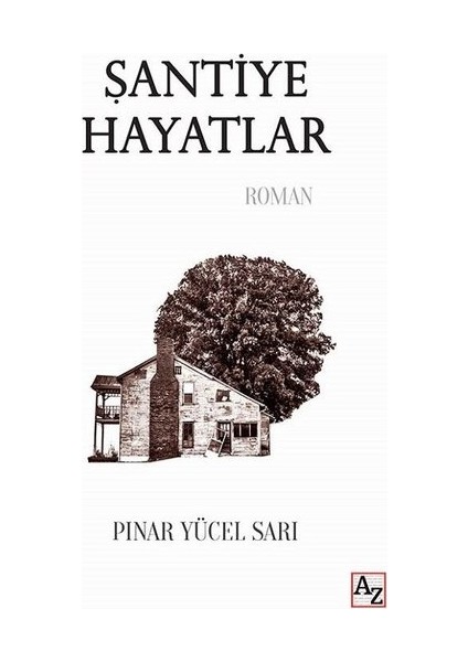 Şantiye Hayatlar - Pınar Yücel Sarı