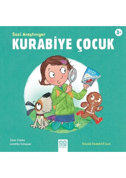 Suzi Araştırıyor Kurabiye Çocuk - Jane Clarke