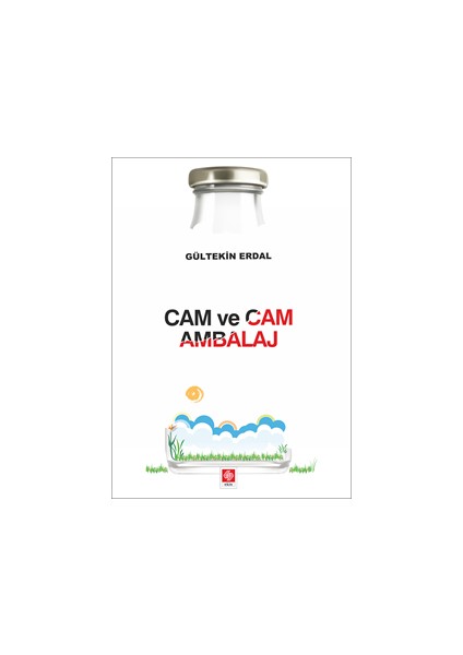 Cam ve Cam Ambalaj - Gült Erdal