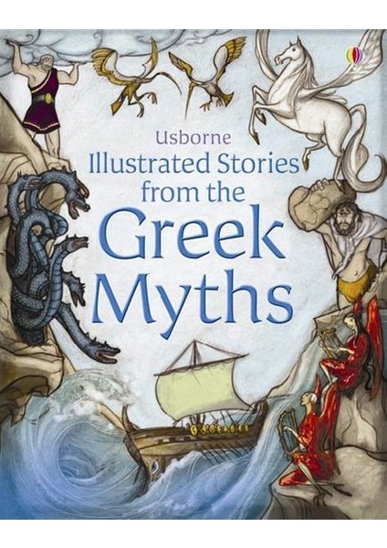 Illustrated Stories from the Greek Myths - Collective