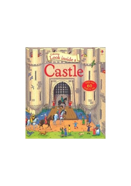 Look Inside a Castle - Conrad Mason