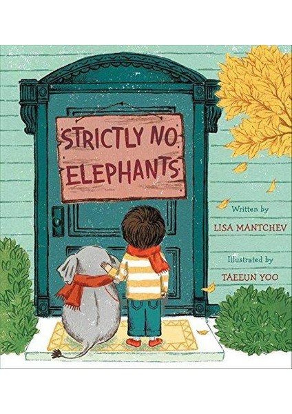 Strictly No Elephants - Lisa Mantchev