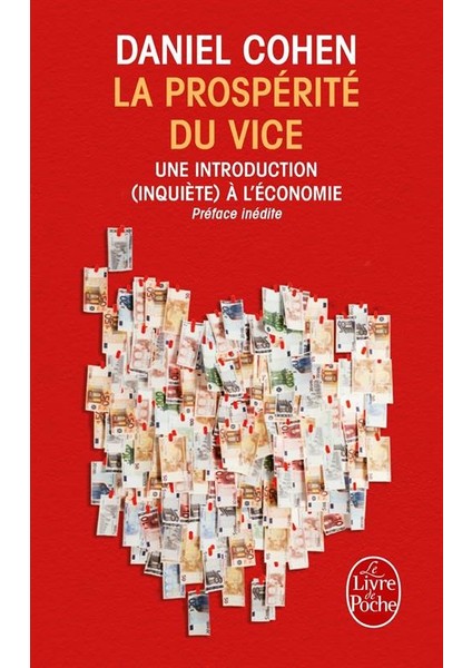 La prosperite du vice - Daniel Cohen