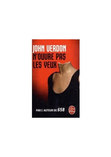 N'ouvre pas les yeux - John Verdon