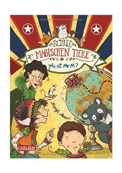 Wo ist Mr. M (Die schule der magischen tiere 7) - Margit Auer