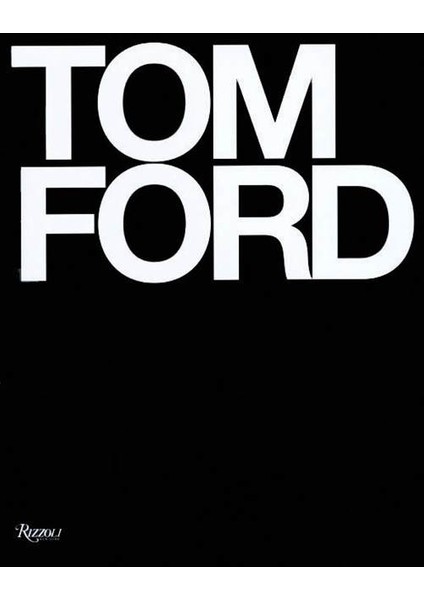 Tom Ford - Tom Ford