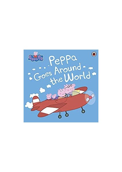 Peppa Goes Around The World - Collective