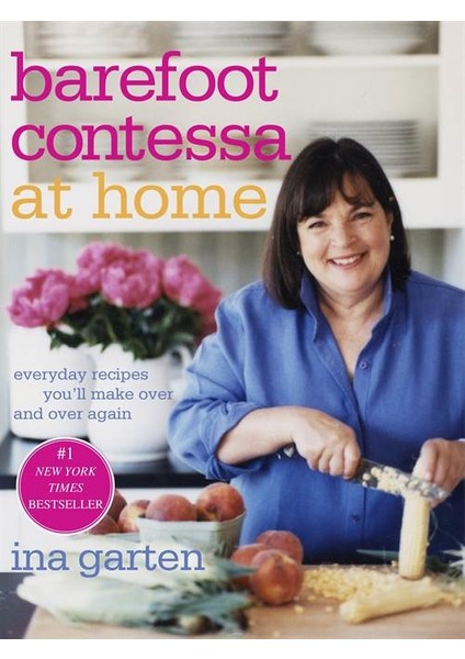 Barefoot Contessa at Home - Ina Garten