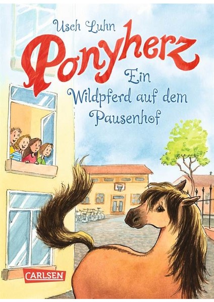 Ponyherz 7: Ein Wildpferd auf dem Pausenhof - Usch Luhn