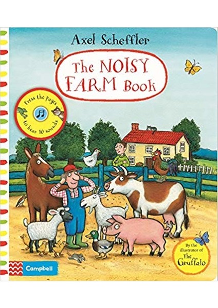Axel Scheffler The Noisy Farm Book - Axel Scheffler