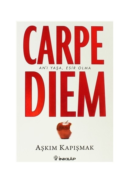 Carpe Diem - Aşkım Kapışmak