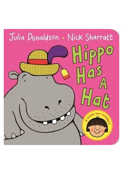 Hippo Has A Hat (Board Book)