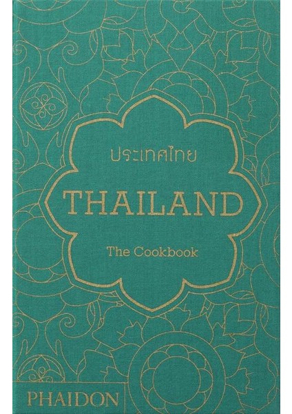 Thailand: The Cookbook - Jean-Pierre Gabriel