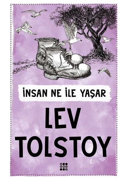 İnsan Ne İle Yaşar - Lev Tolstoy
