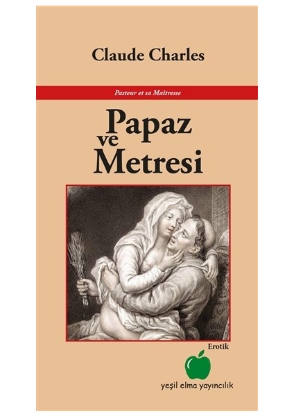 Papaz Ve Metresi - Claude Charles
