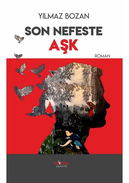 Son Nefeste Aşk - Yılmaz Bozan