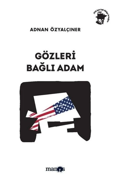 Gözleri Bağlı Adam