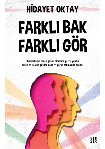Farklı Bak Farklı Gör