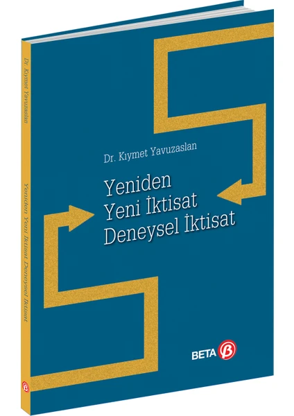 Yeniden Yeni Iktisat Deneysel Iktisat