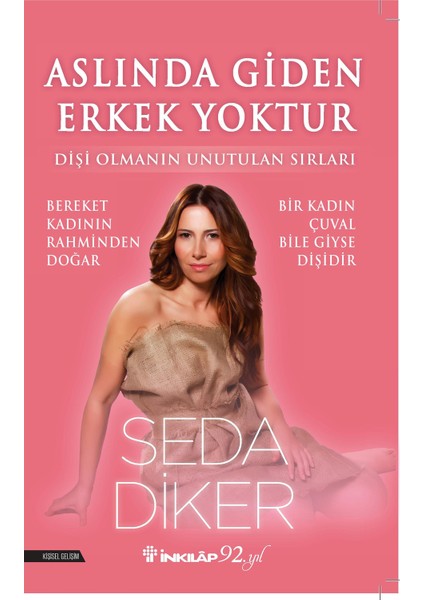 Aslında Giden Erkek Yoktur - Seda Diker