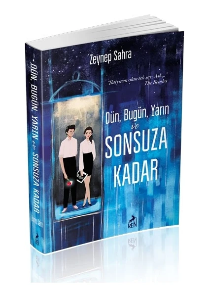 Dün, Bugün, Yarın Ve Sonsuza Kadar - Zeynep Sahra