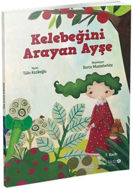 Meraklı Gezginler Serisi 3: Kelebeğini Arayan Ayşe - Tülin Kozikoğlu