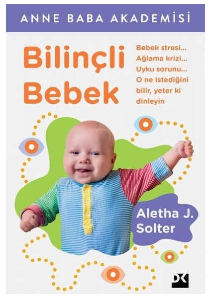 Bilinçli Bebek - Aletha J. Solter