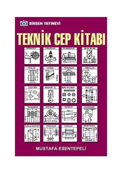 Teknik Cep Kitabı - Mustafa Esentepeli
