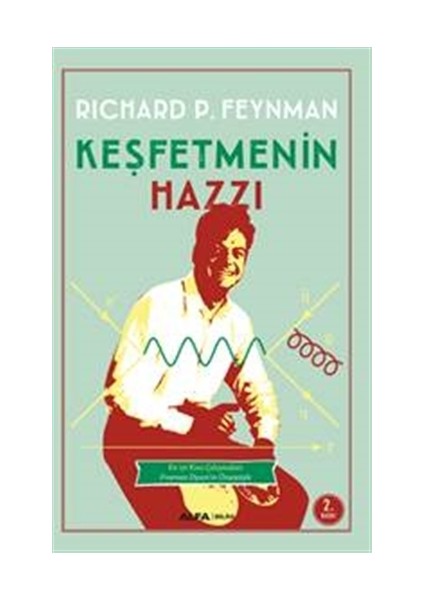 Keşfetmenin Hazzı - Richard P. Feynman