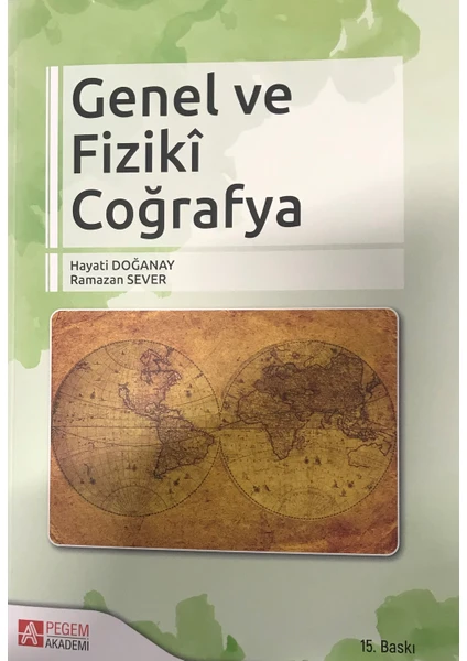 Pegem Akademi Yayıncılık Genel ve Fiziki Coğrafya