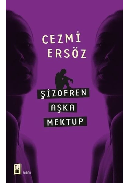 Şizofren Aşka Mektup - Cezmi Ersöz