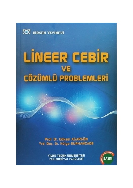 Lineer Cebir ve Çözümlü Problemleri - Hülya Burhanzade