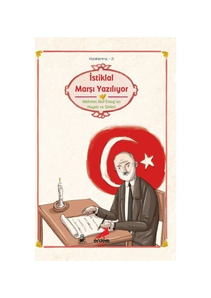 İstiklal Marşı Yazılıyor