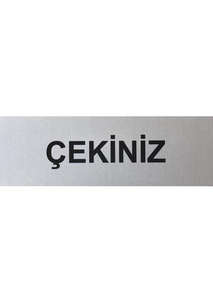 Se-Dizayn Itiniz Çekiniz Tabelası 2 Adet Kapı Yönlendirme Levhası 15 cm x 5 cm Rezopal Gümüş