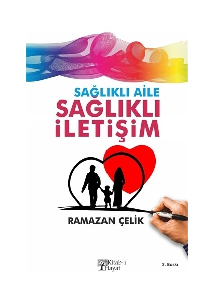 Sağlıklı Aile Sağlıklı İletişim