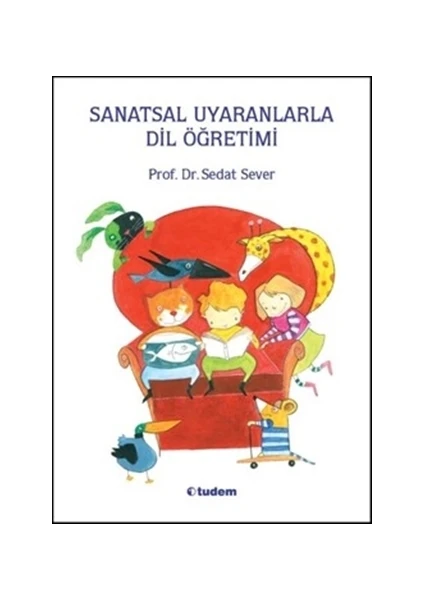 Sanatsal Uyaranlarla Dil Öğretimi