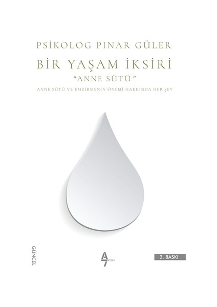 Bir Yaşam İksiri Anne Sütü