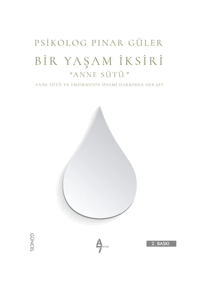 Bir Yaşam İksiri Anne Sütü