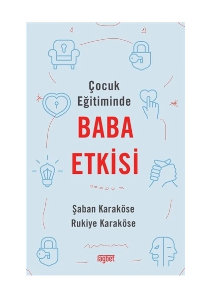 Çocuk Eğitiminde Baba Etkisi