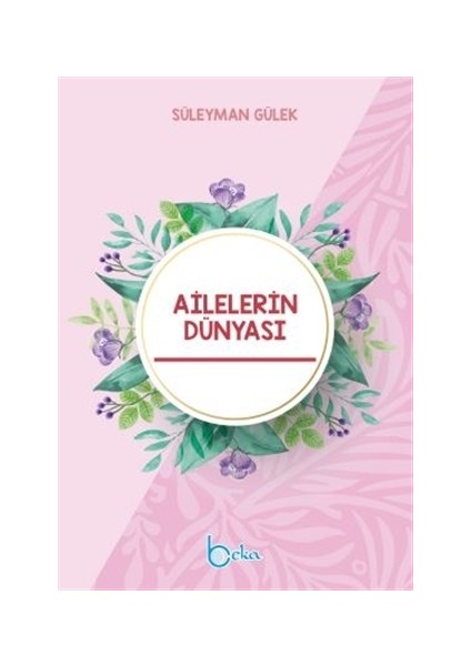 Ailelerin Dünyası