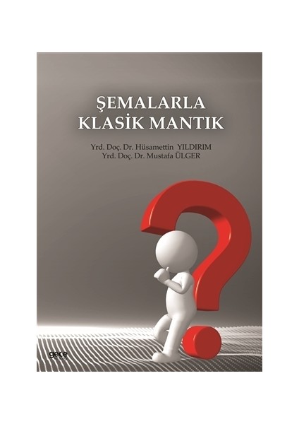 Şemalarla Klasik Mantık
