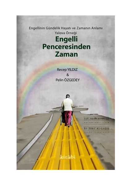 Engelli Penceresinden Zaman